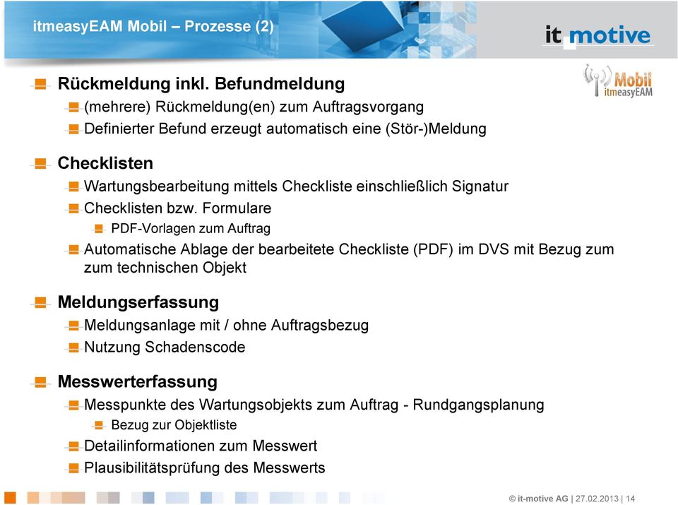 Checkliste einschließlich Signatur Checklisten bzw.