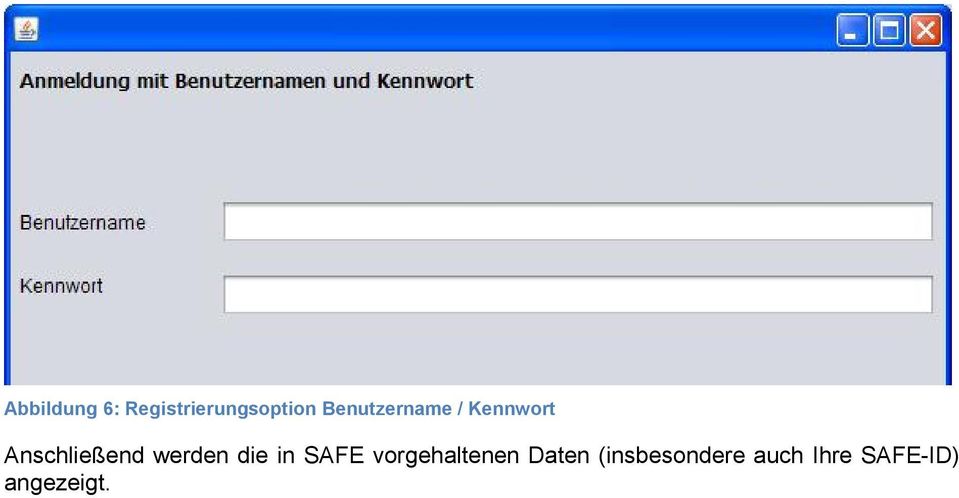 werden die in SAFE vorgehaltenen Daten