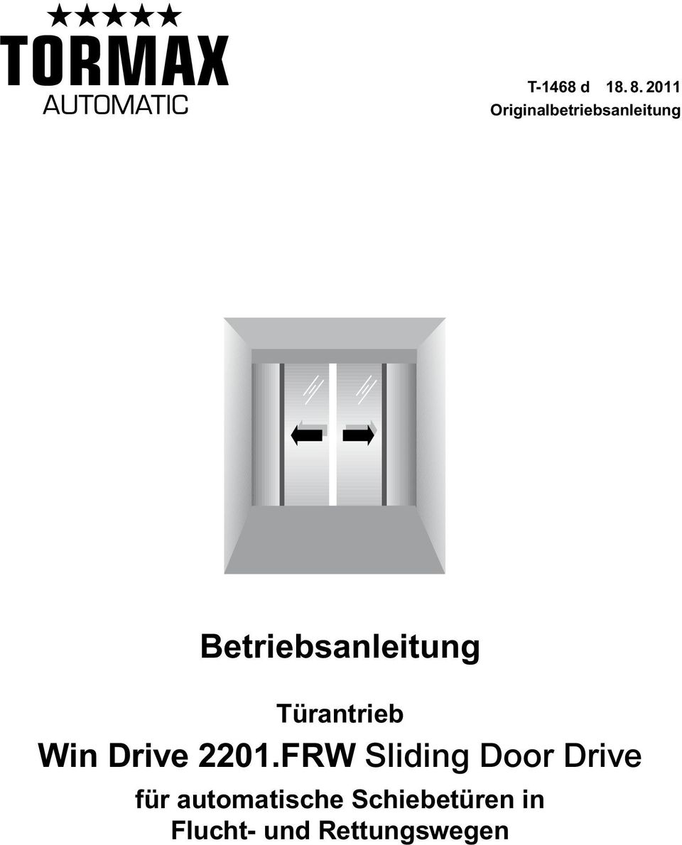 Betriebsanleitung Türantrieb Win Drive