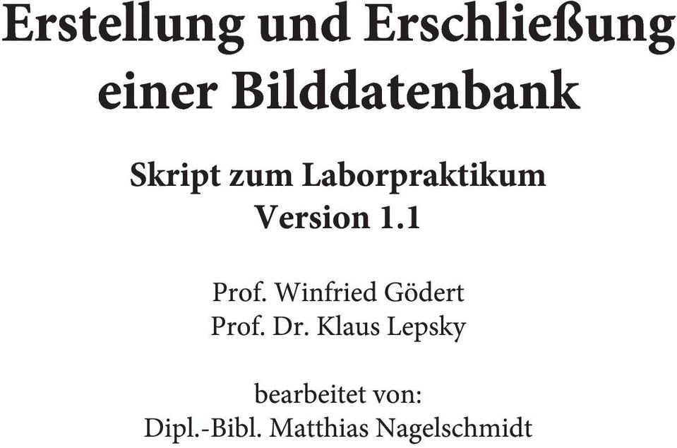Version 1.1 Prof. Winfried Gödert Prof. Dr.