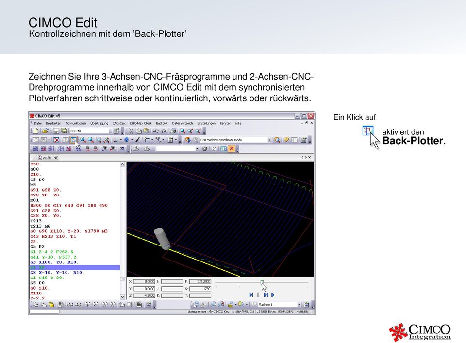 CIMCO Edit mit dem synchronisierten Plotverfahren schrittweise oder