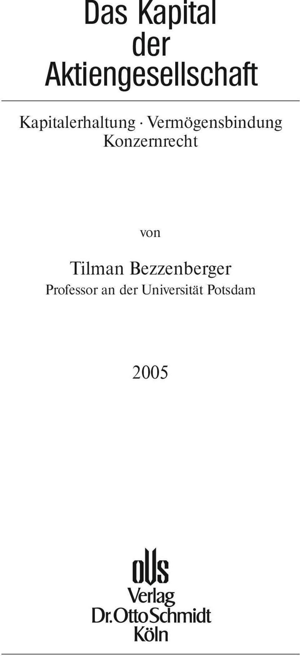 Konzernrecht von Tilman Bezzenberger