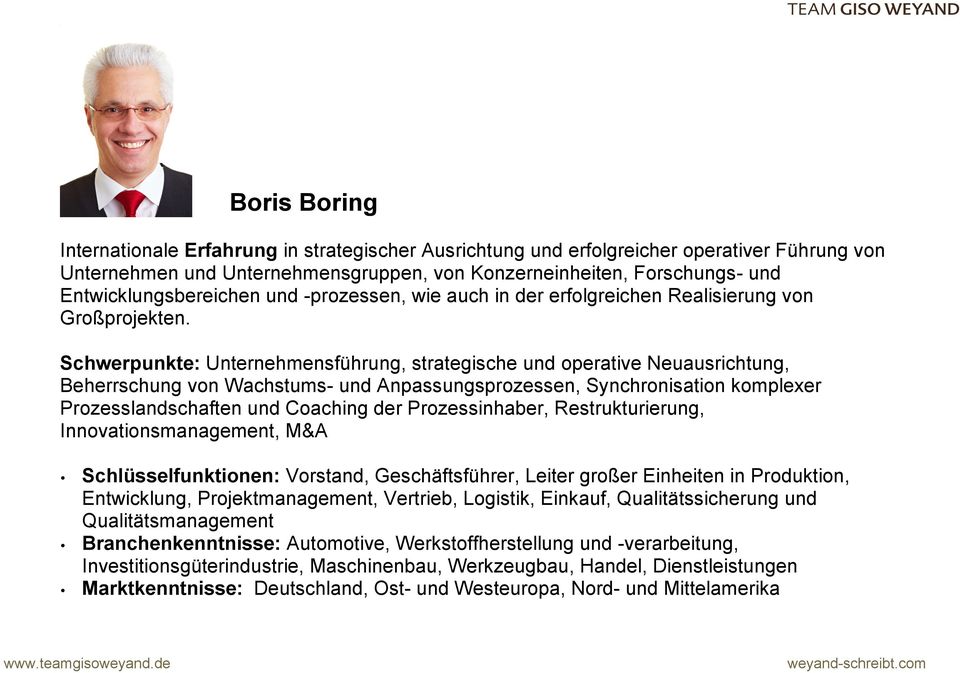 Schwerpunkte: Unternehmensführung, strategische und operative Neuausrichtung, Beherrschung von Wachstums- und Anpassungsprozessen, Synchronisation komplexer Prozesslandschaften und Coaching der