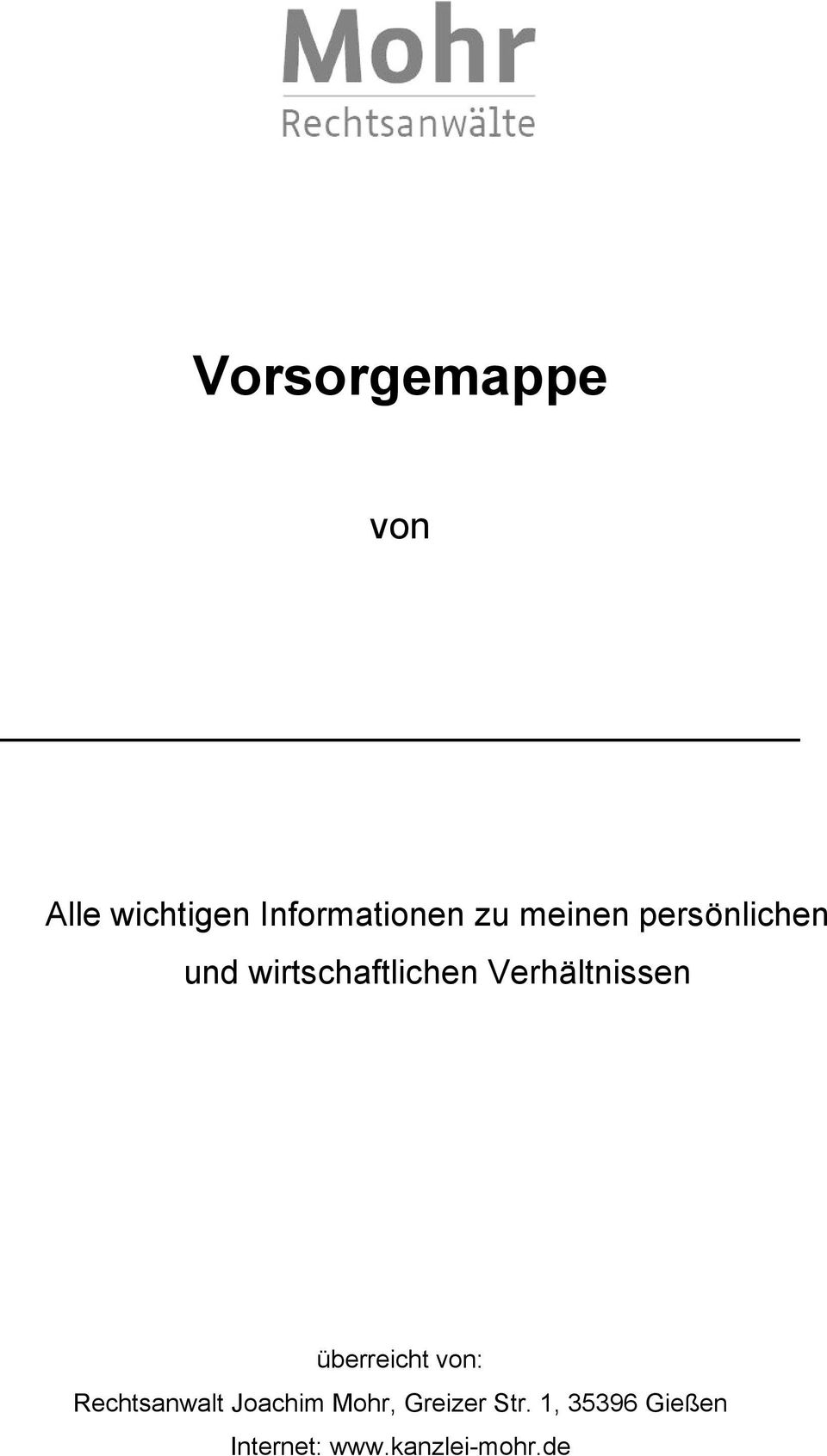 Verhältnissen überreicht von: Rechtsanwalt Joachim