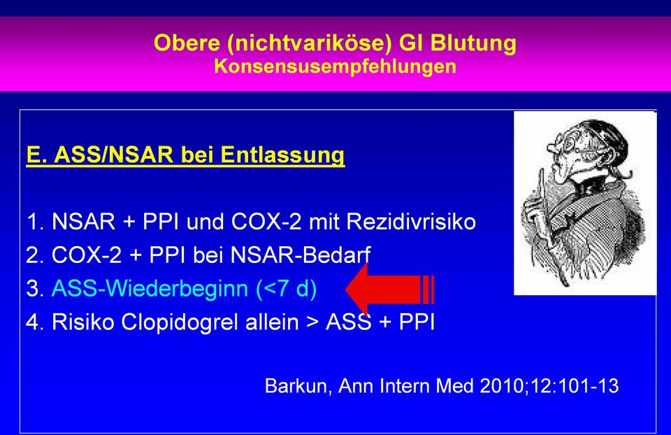 NSAR + PPI und COX-2 mit Rezidivrisiko 2.