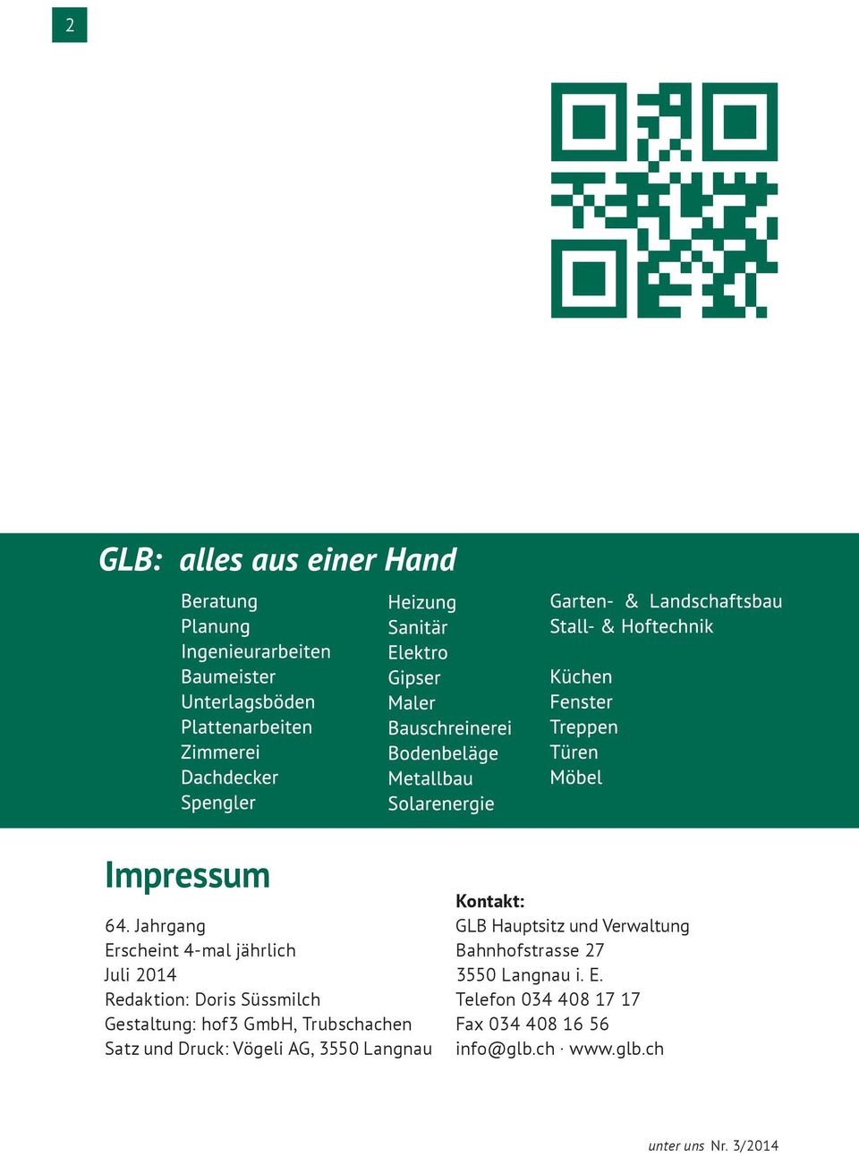 Gestaltung: hof3 GmbH, Trubschachen Satz und Druck: Vögeli AG, 3550