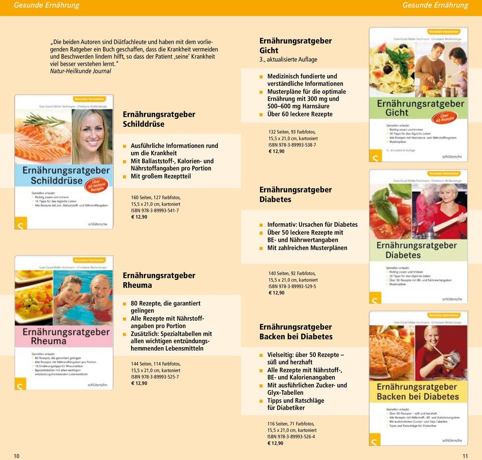 Natur-Heilkunde Journal Ernährungsratgeber Schilddrüse Ausführliche Informationen rund um die Krankheit Mit Ballaststoff-, Kalorien- und Nährstoffangaben pro Portion Mit großem Rezeptteil 160 Seiten,