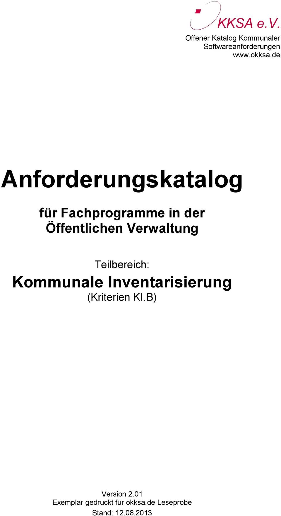 Verwaltung Teilbereich: Kommunale Inventarisierung (Kriterien KI.