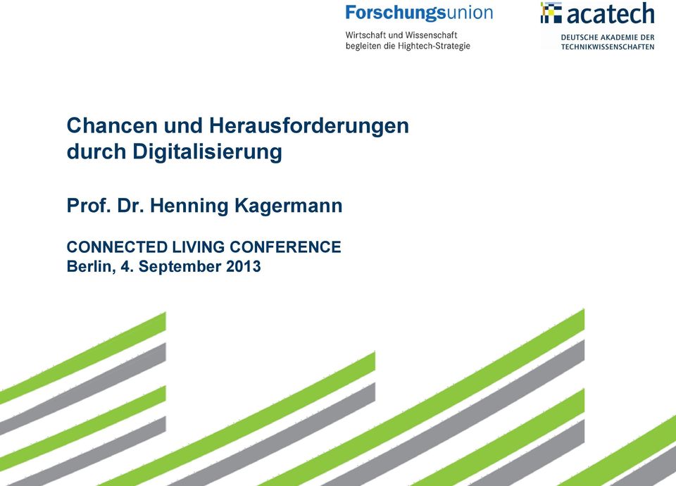 Henning Kagermann CONNECTED LIVING CONFERENCE