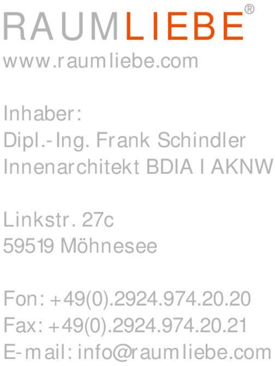 Linkstr. 27c 59519 Möhnesee Fon: +49(0).2924.974.