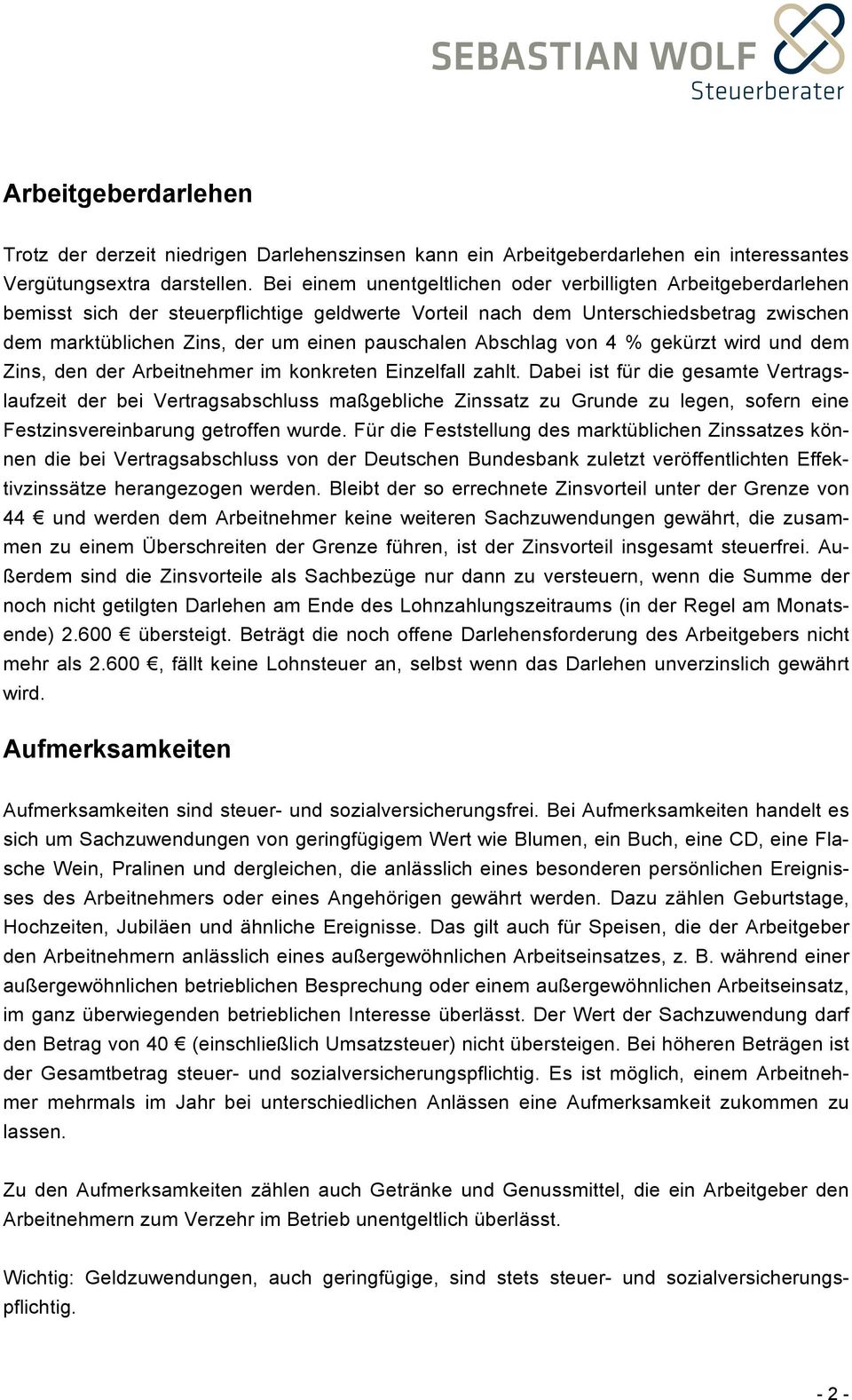 pauschalen Abschlag von 4 % gekürzt wird und dem Zins, den der Arbeitnehmer im konkreten Einzelfall zahlt.