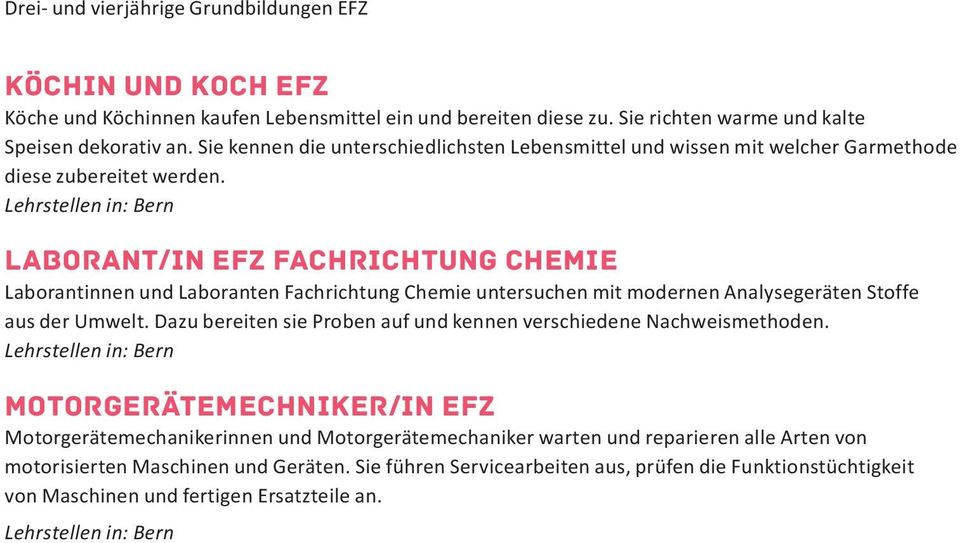 LABORANT/IN EFZ FACHRICHTUNG CHEMIE Laborantinnen und Laboranten Fachrichtung Chemie untersuchen mit modernen Analysegeräten Stoffe aus der Umwelt.