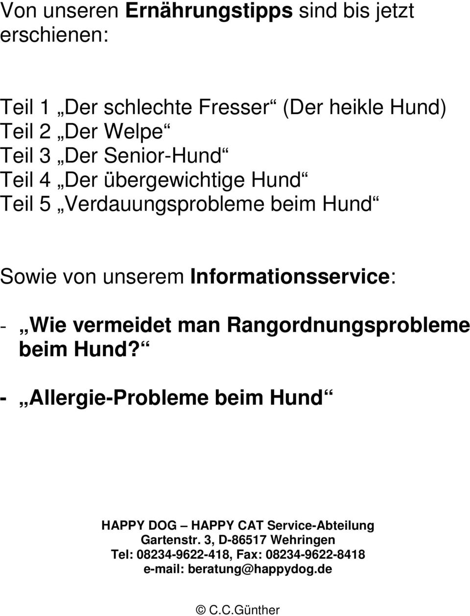 Informationsservice: - Wie vermeidet man Rangordnungsprobleme beim Hund?