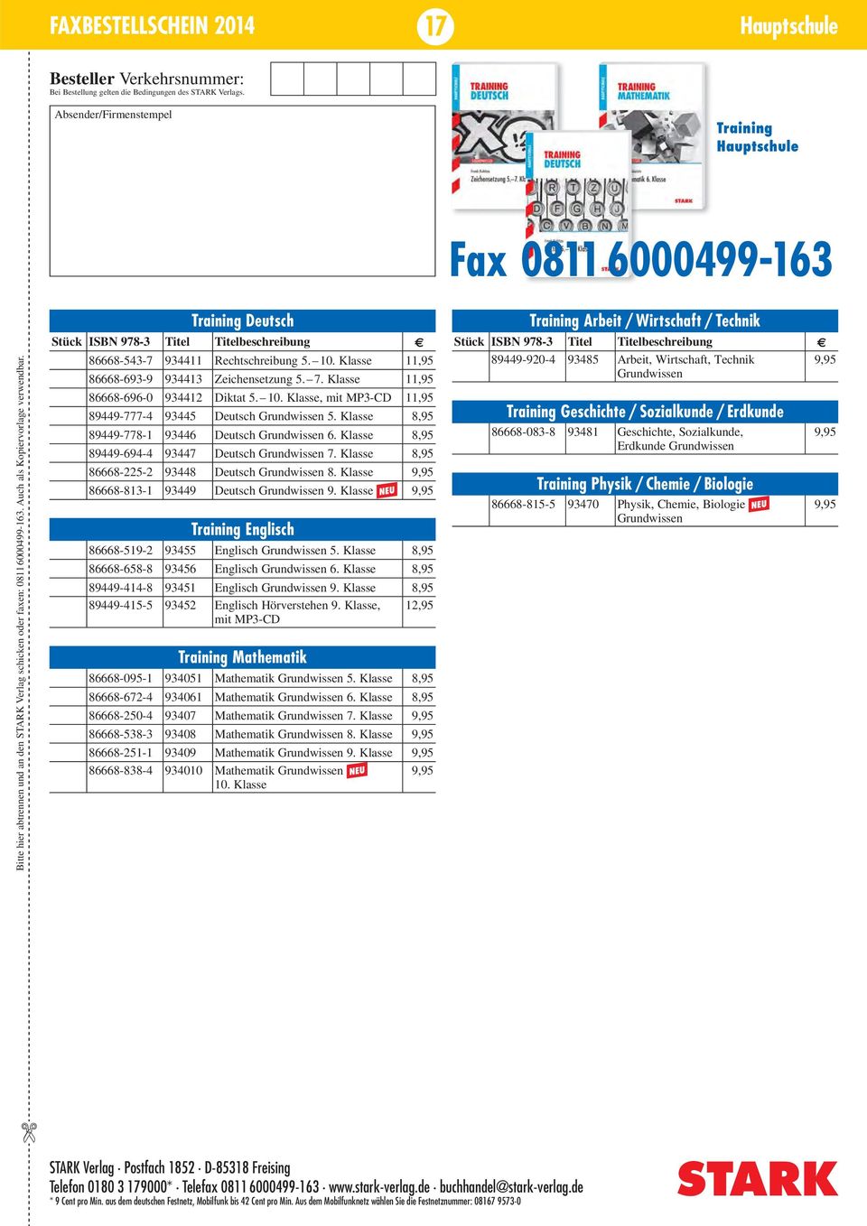 Klasse 89449-694-4 93447 Deutsch Grundwissen 7. Klasse 86668-225-2 93448 Deutsch Grundwissen 8. Klasse 86668-813-1 93449 Deutsch Grundwissen 9.