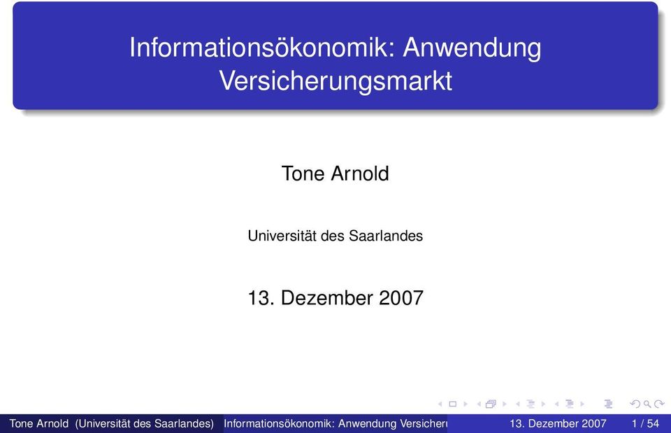 Dezember 2007 Tone Arnold (Universität des Saarlandes)