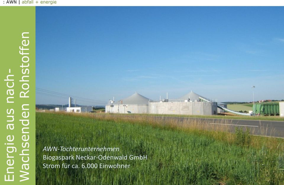 AWN-Tochterunternehmen Biogaspark