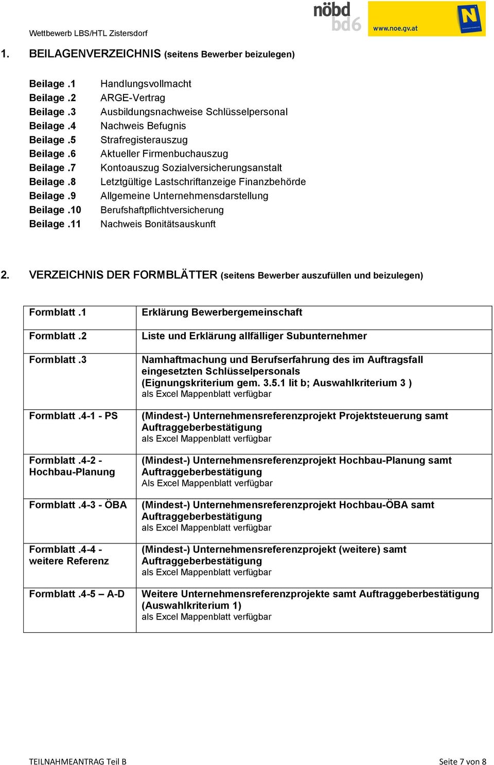Lastschriftanzeige Finanzbehörde Allgemeine Unternehmensdarstellung Berufshaftpflichtversicherung Nachweis Bonitätsauskunft 2.