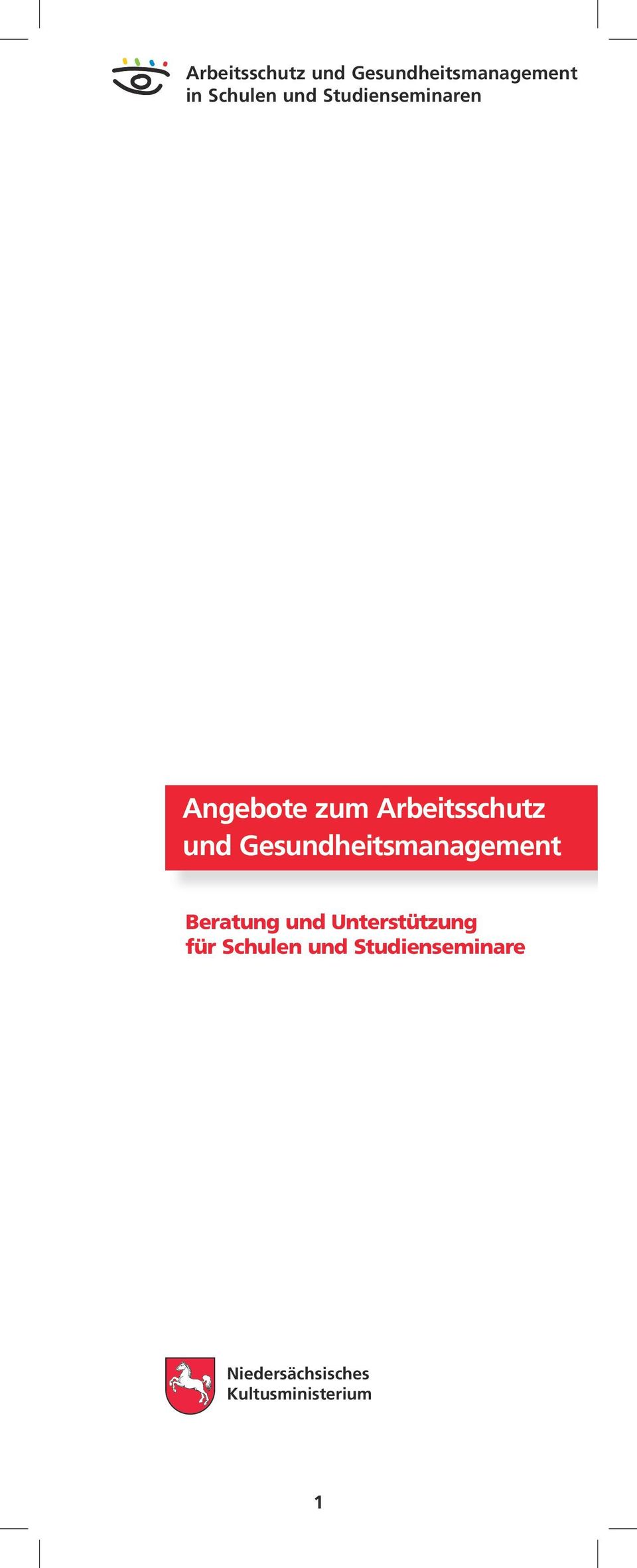 Gesundheitsmanagement Beratung und Unterstützung für