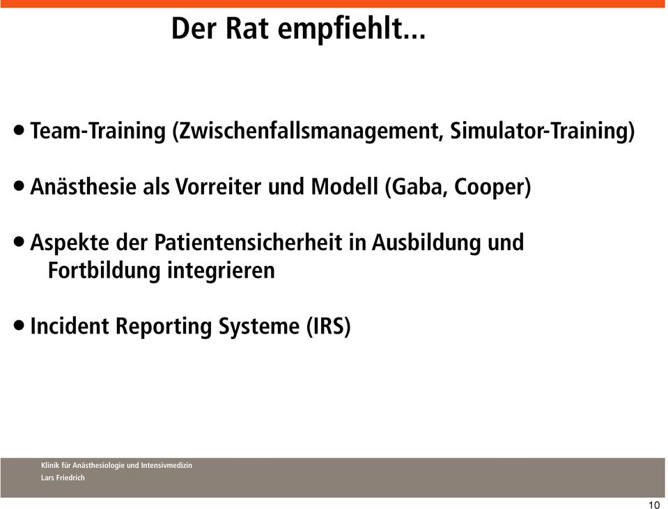 Simulator-Training) Anästhesie als Vorreiter und Modell