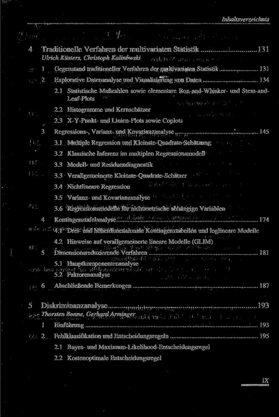 3 X-Y-Punkt- und Linien-Plots sowie Coplots 3 Regressions-, Varianz- und Kovarianzanalyse.' 145 3.1 Multiple Regression und Kleinste-Quadrate-Schätzung 3.