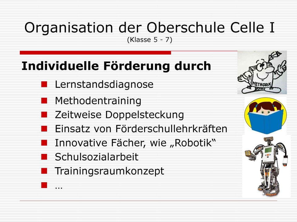 Methodentraining Zeitweise Doppelsteckung Einsatz von