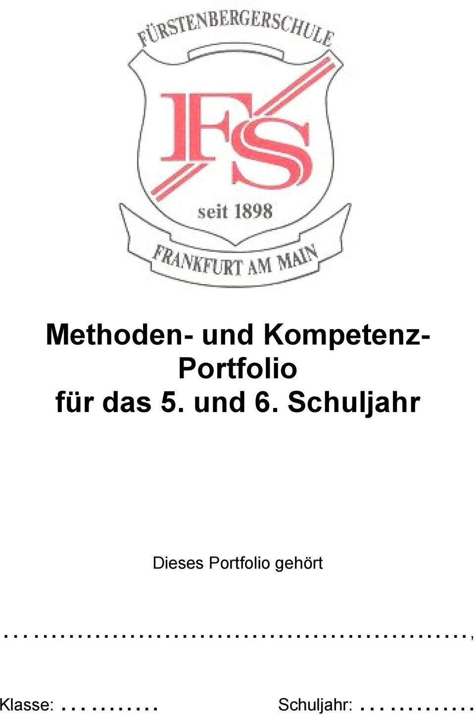 Schuljahr Dieses Portfolio