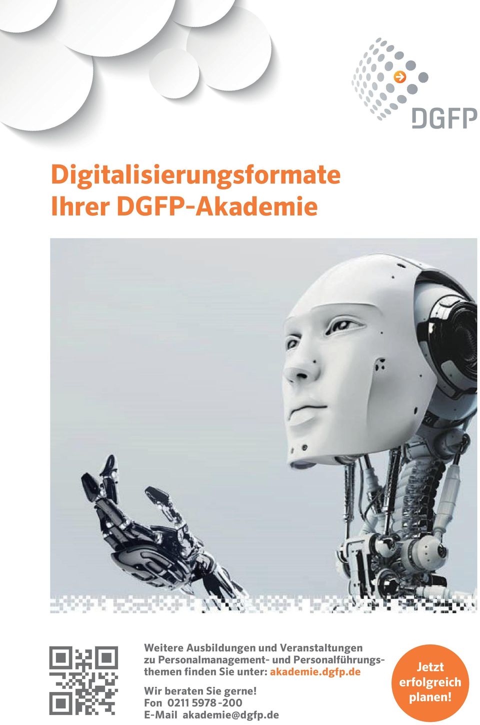 und Personalführungsthemen finden Sie unter: akademie.dgfp.