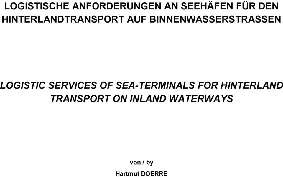 LOGISTIC SERVICES OF SEA-TERMINALS FOR