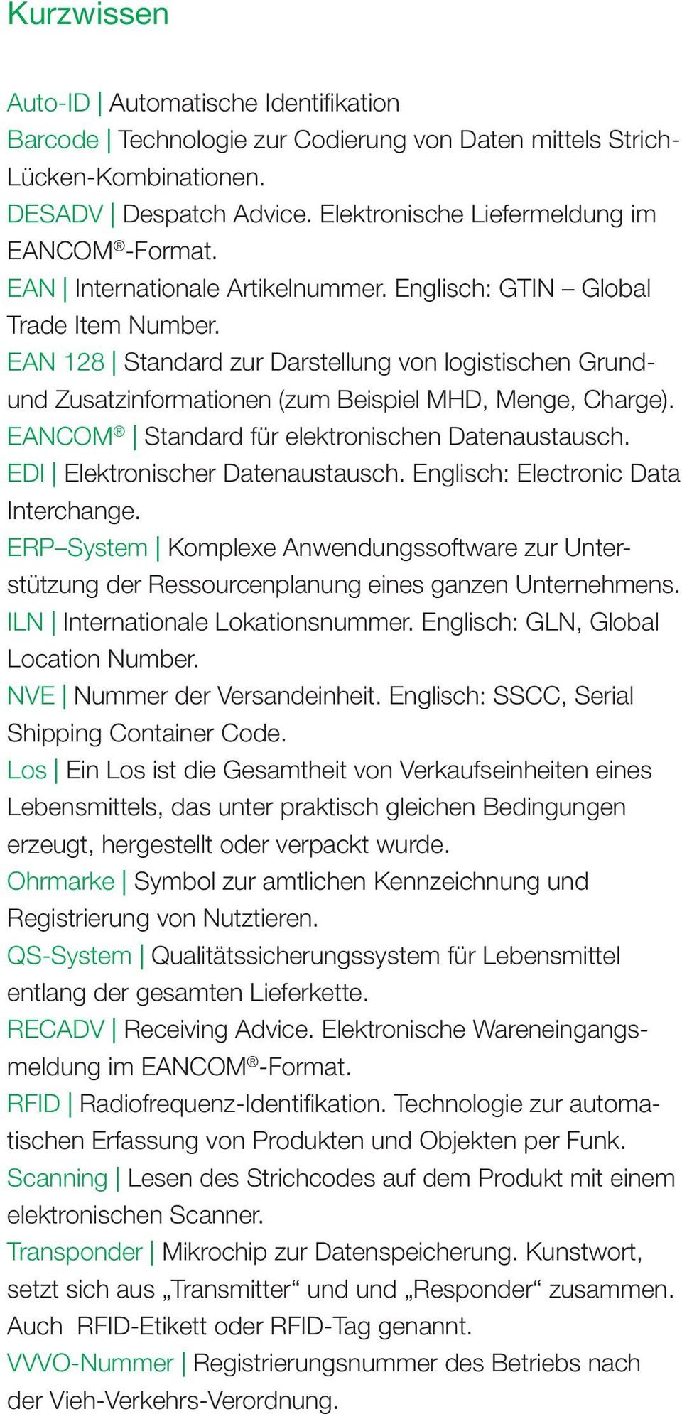 EANCOM Standard für elektronischen Datenaustausch. EDI Elektronischer Datenaustausch. Englisch: Electronic Data Interchange.