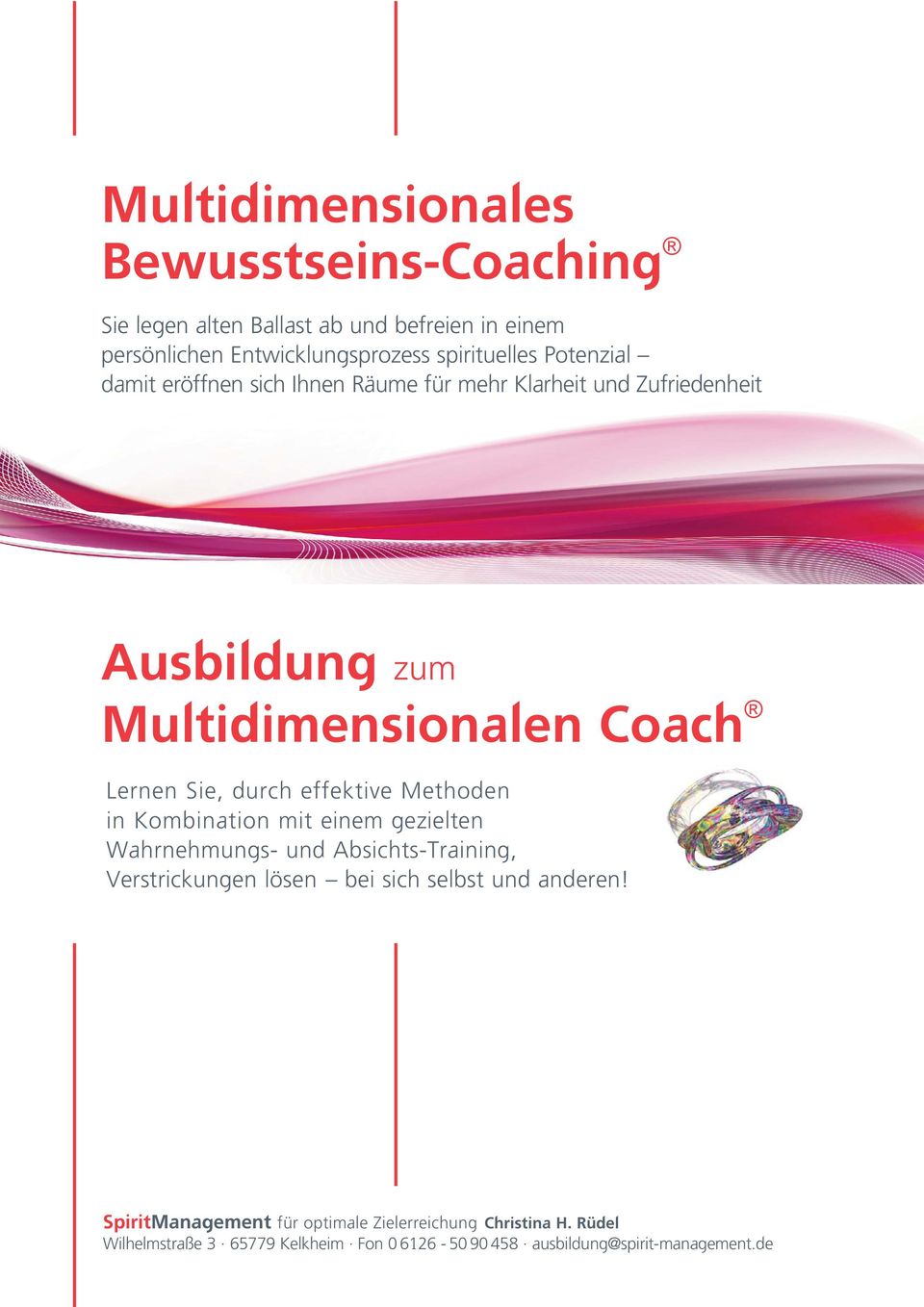 Zufriedenheit Ausbildung zum Multidimensionalen Coach Lernen Sie, durch effektive Methoden in