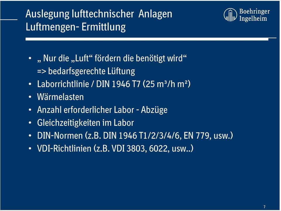 Wärmelasten Anzahl erforderlicher Labor - Abzüge Gleichzeitigkeiten im Labor