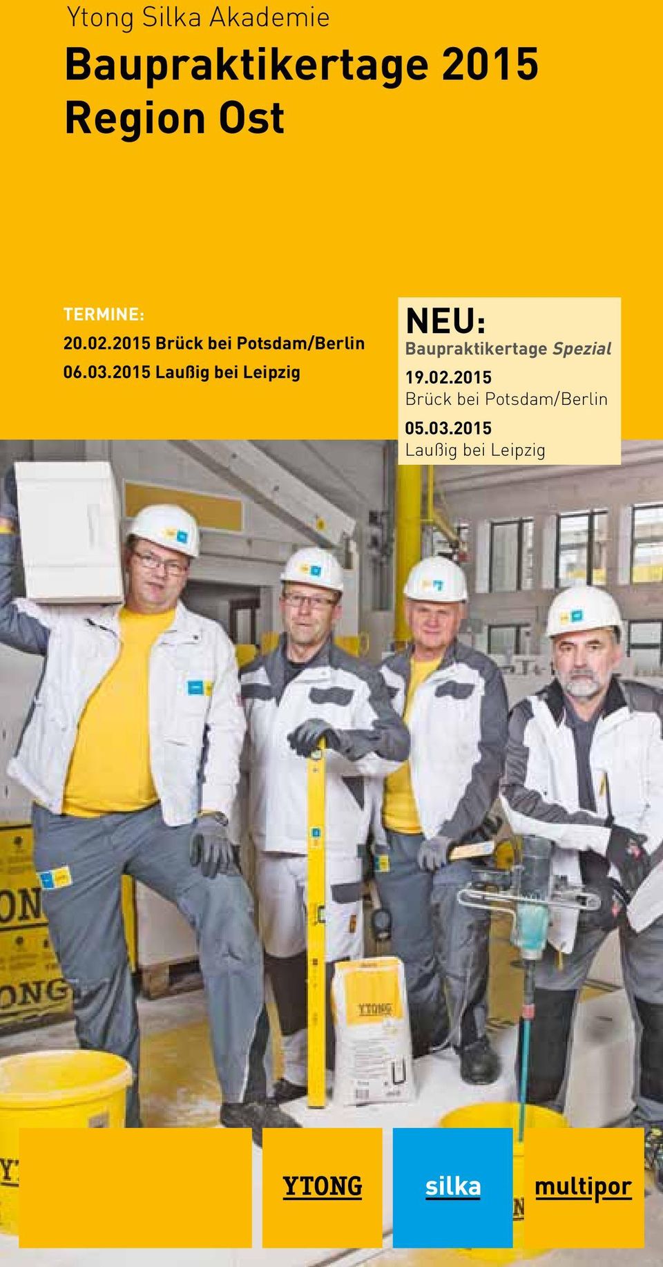 2015 Laußig bei Leipzig NEU: Baupraktikertage Spezial
