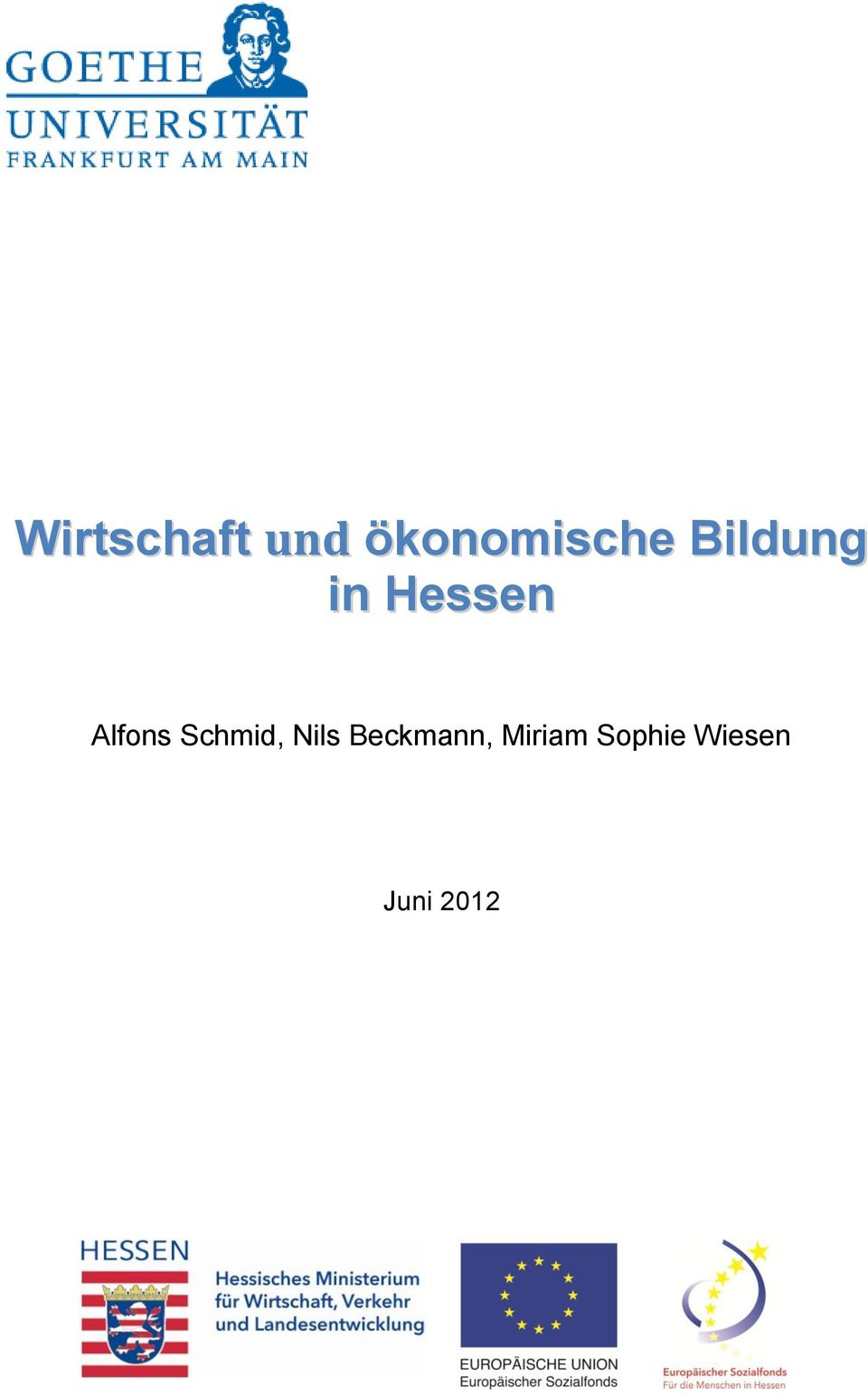 Schmid, Nils Beckmann,