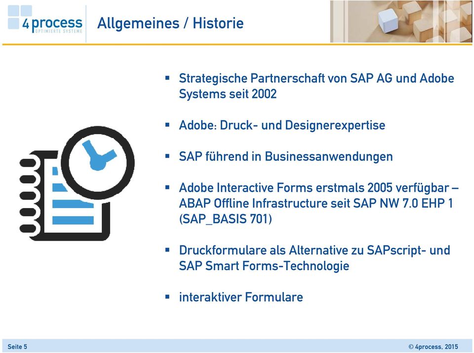 2005 verfügbar ABAP Offline Infrastructure seit SAP NW 7.