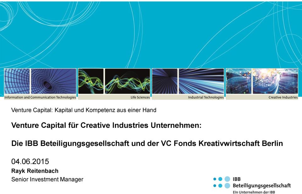 IBB Beteiligungsgesellschaft und der VC Fonds