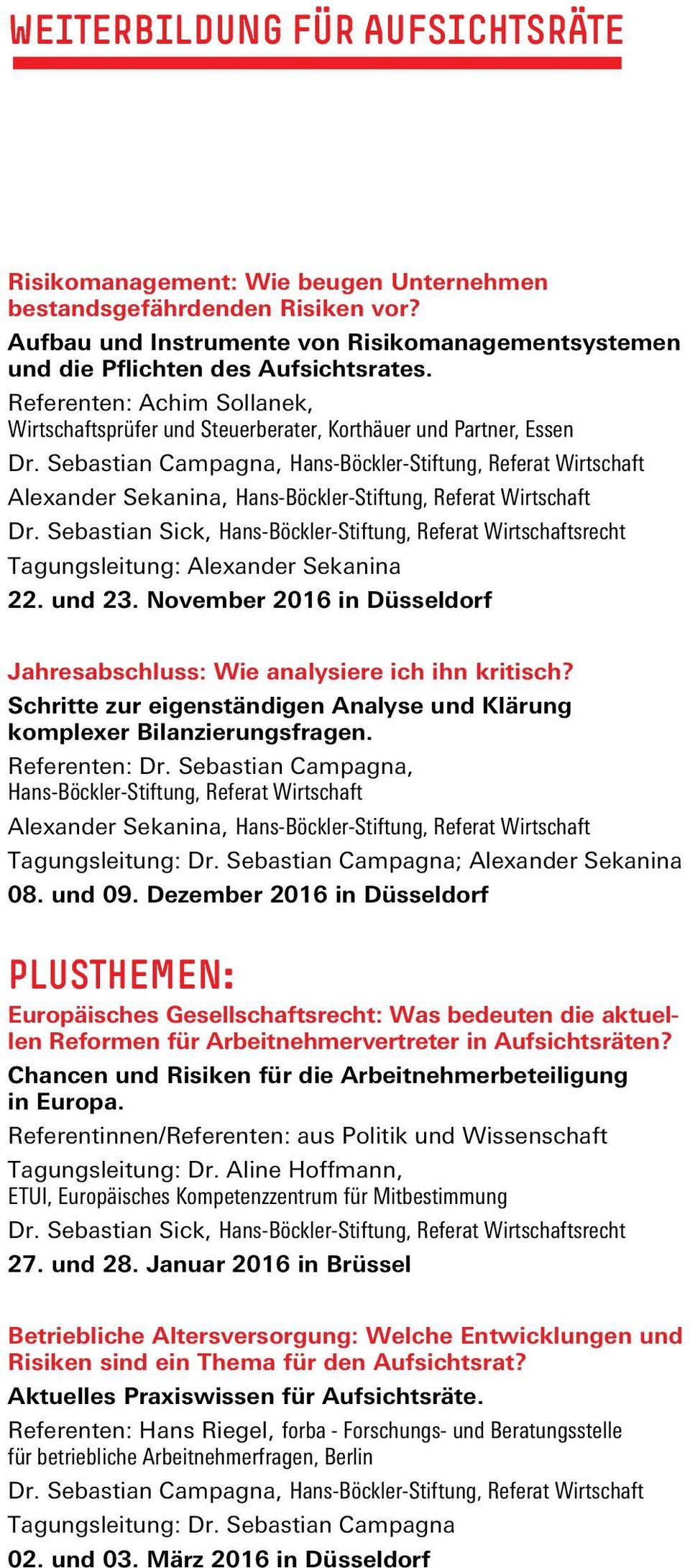 Sebastian Campagna, Hans-Böckler-Stiftung, Referat Wirtschaft Alexander Sekanina, Hans-Böckler-Stiftung, Referat Wirtschaft Dr.