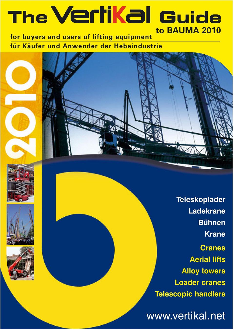 Teleskoplader Ladekrane Bühnen Krane Cranes Aerial lifts