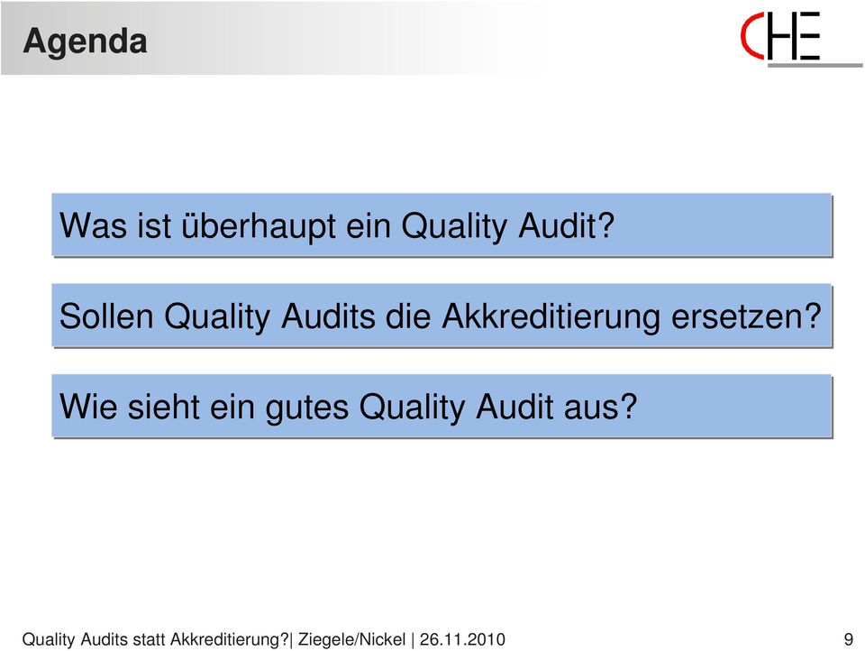 Wie sieht ein gutes Quality Audit aus?