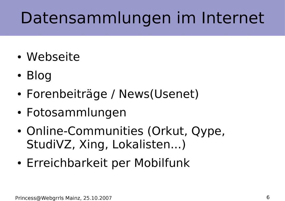 Online-Communities (Orkut, Qype, StudiVZ, Xing,