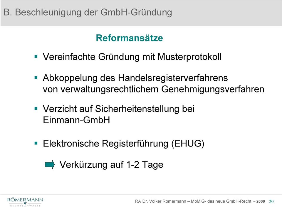 verwaltungsrechtlichem Genehmigungsverfahren Verzicht auf