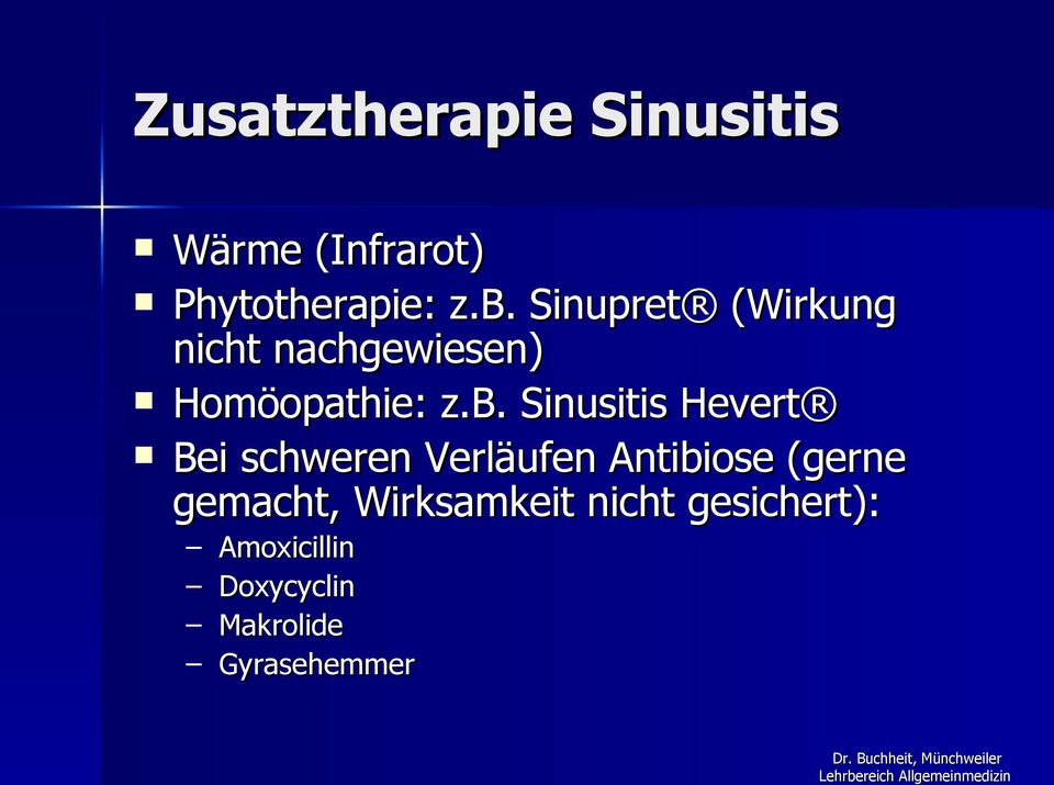 Sinusitis Hevert Bei schweren Verläufen Antibiose (gerne