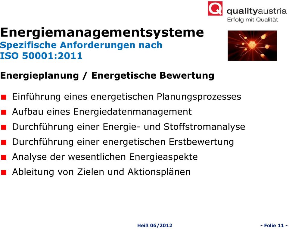 Durchführung einer Energie- und Stoffstromanalyse Durchführung einer energetischen