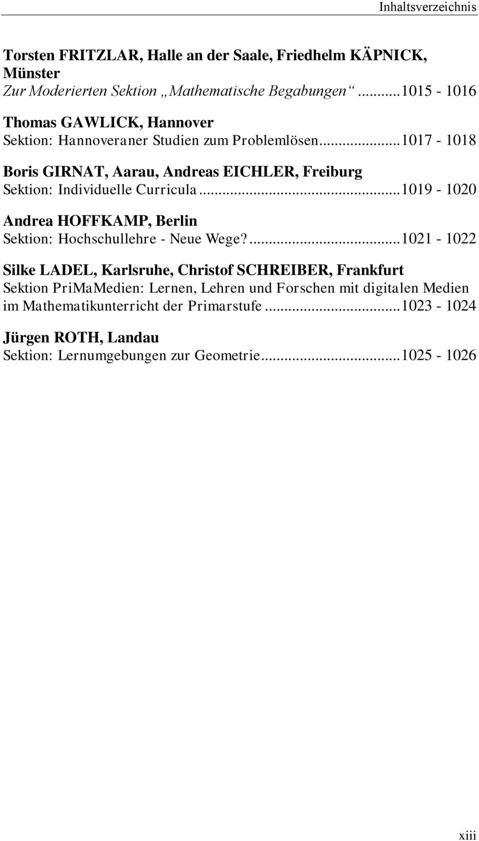 .. 1017-1018 Boris GIRNAT, Aarau, Andreas EICHLER, Freiburg Sektion: Individuelle Curricula.