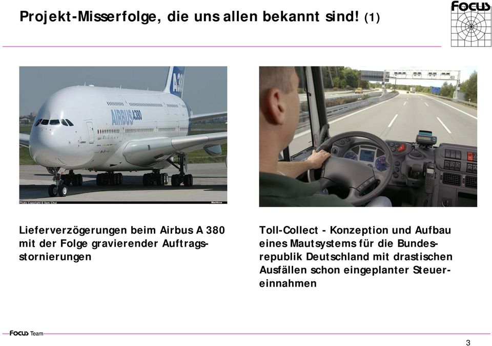 Auftragsstornierungen Toll-Collect - Konzeption und Aufbau eines