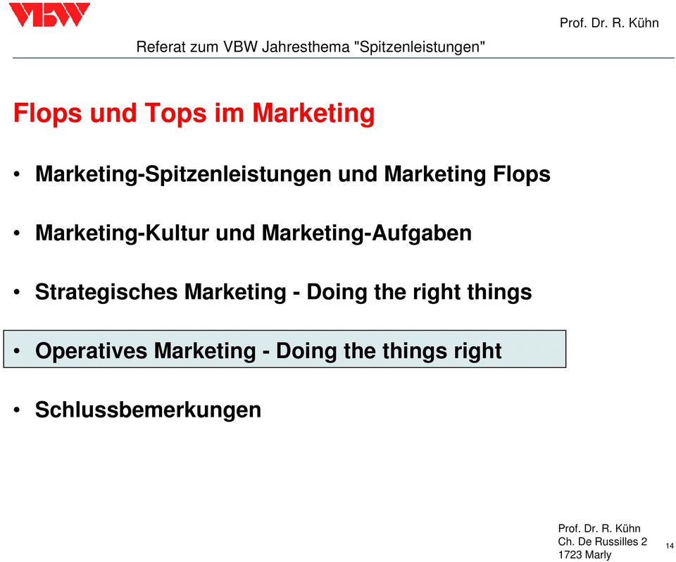 Marketing-Kultur und Marketing-Aufgaben Strategisches Marketing -