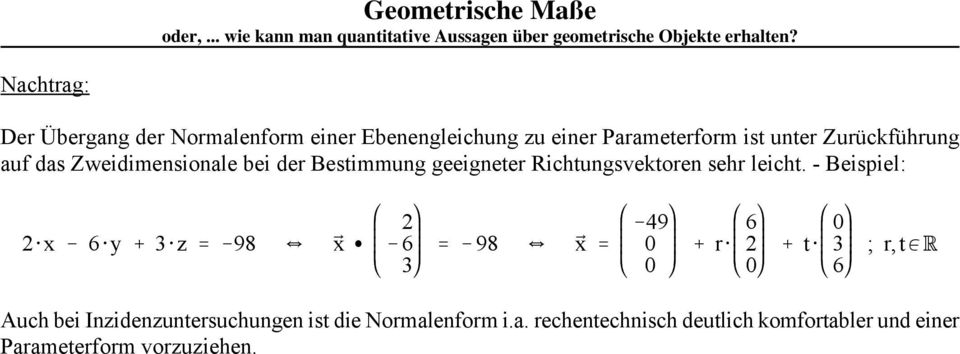 - Beispiel: @x & @y % @z '&98 ] Px & '&98 ] Px ' &49 0 0 % r@ 0 % t@ 0 ;r,t0ú Auch bei