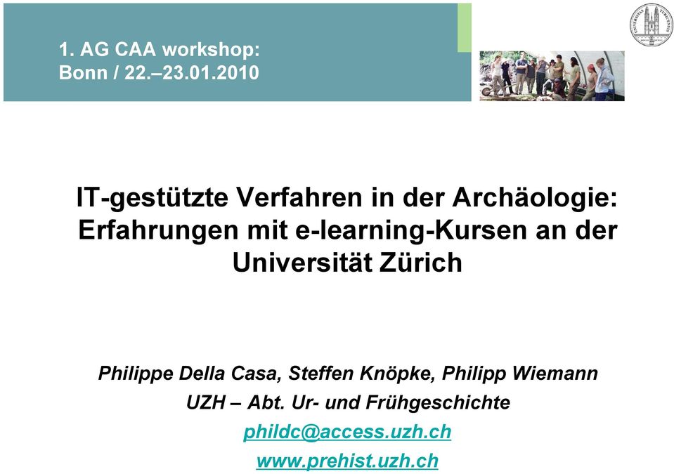 e-learning-kursen an der Universität Zürich Philippe Della Casa,