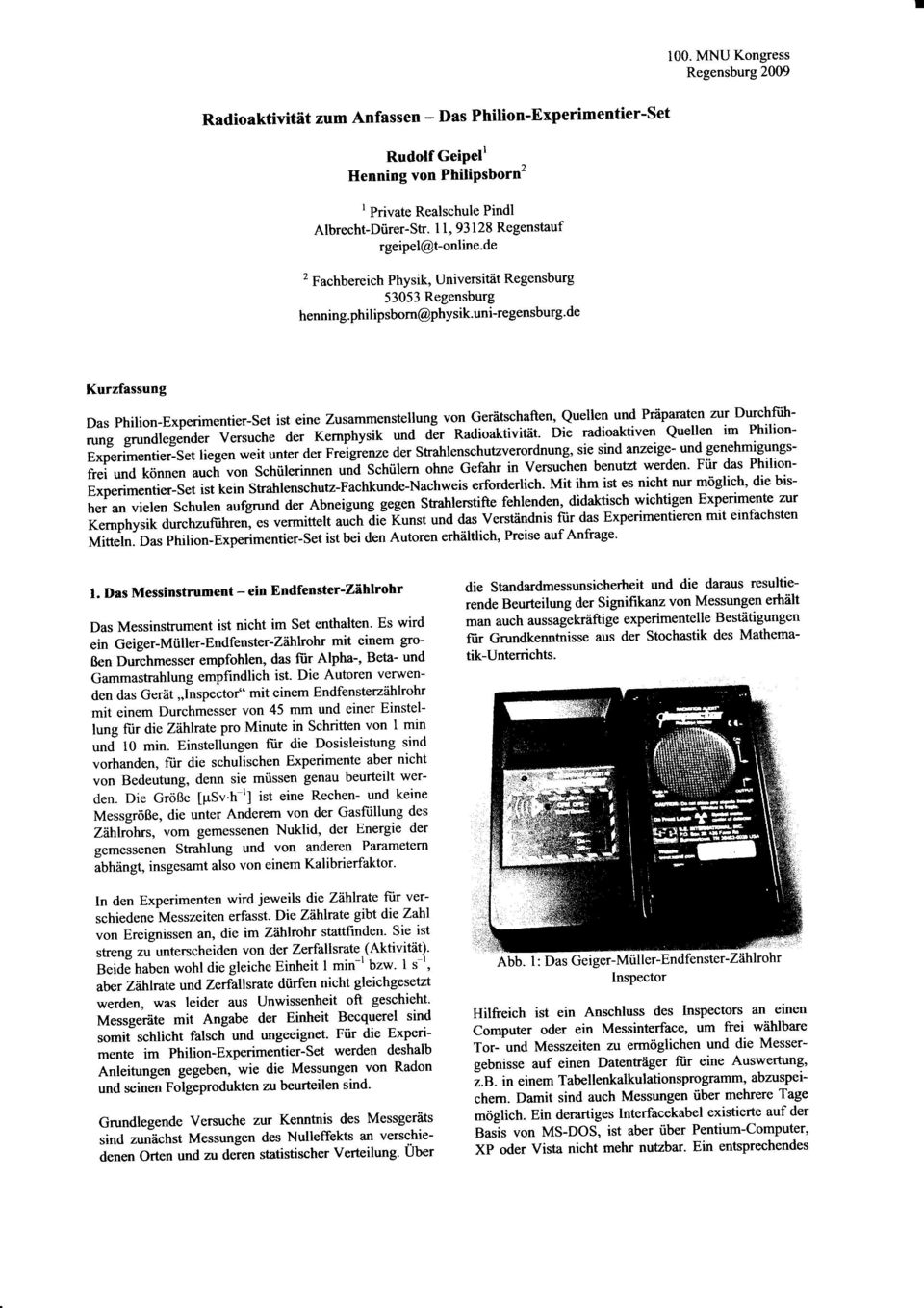 uni-egensbug'de Kuzfassung Das philion-expeimentie-set ist eine Zusammenstellung von Geätschaften, Quellen und Päpaaten zu Duchfühung gundlegende vesuche de Kenphysik und di Radioaktivität.
