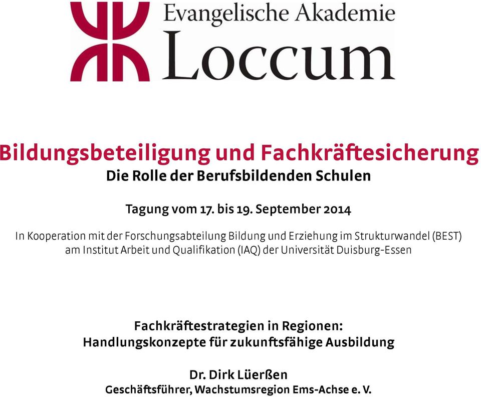 Institut Arbeit und Qualifikation (IAQ) der Universität Duisburg-Essen Fachkräftestrategien in Regionen: