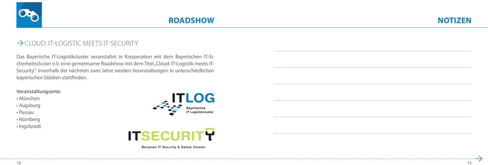 eine gemeinsame Roadshow mit dem Titel Cloud: IT-Logistik meets IT- Security.